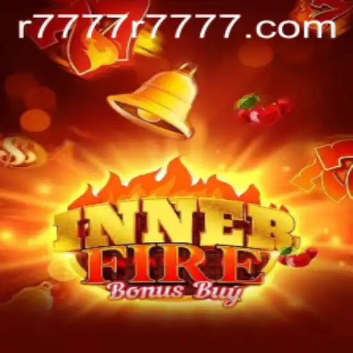 InnerFireBonusBuy: A New Era in Gaming with R7777